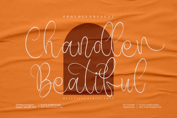 Chandler Beautiful: A Graceful Script Font for Creative Projects