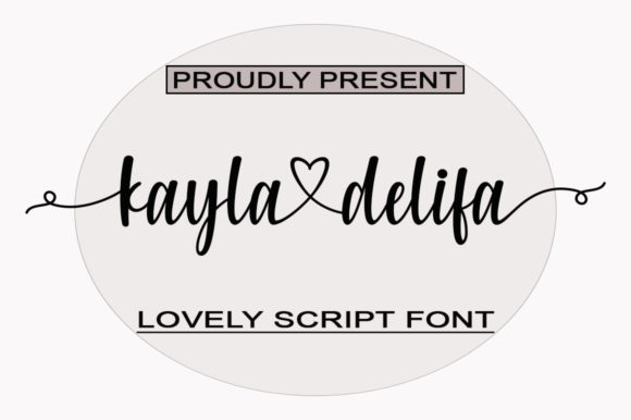 Kayladelifa: A Romantic Typeface for Luxury Branding